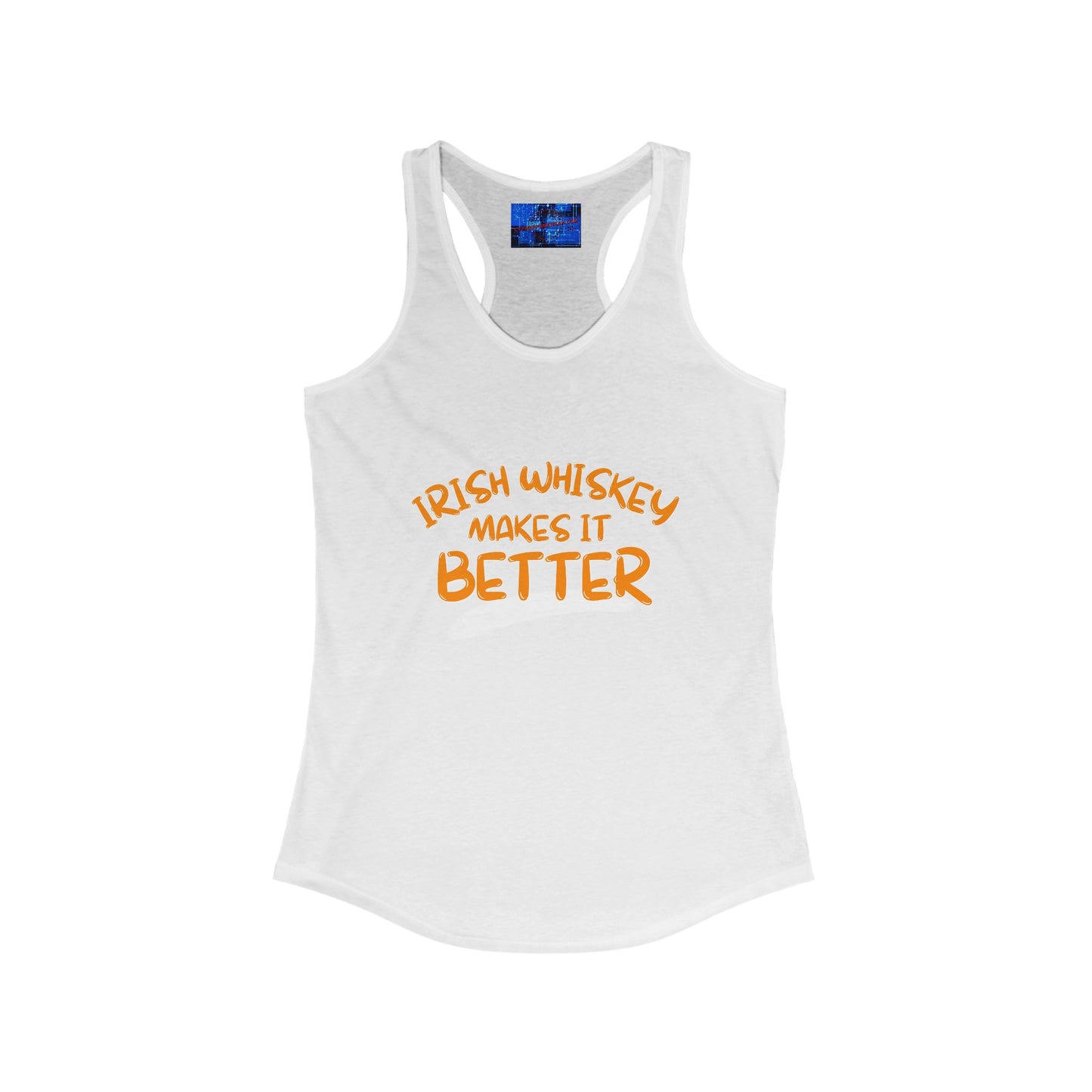 Irish Whiskey makes it better OGfont Women's Racerback Tank Top by cypherpunkgear