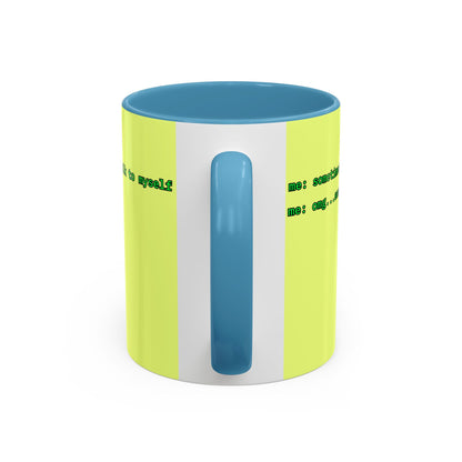 Sometimes I talk to myself - me: omg...same Yellow Accent Mug by cypherpunkgear.com
