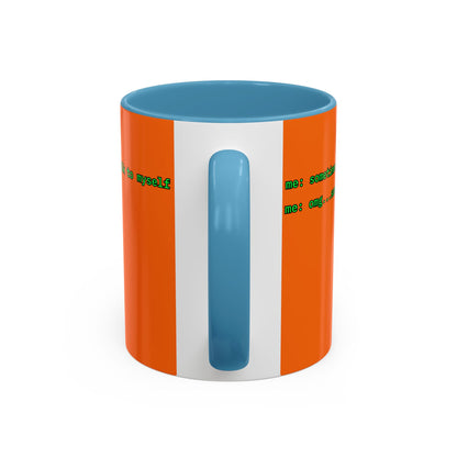 Sometimes I talk to myself - me: omg...same Orange Accent Mug by cypherpunkgear.com