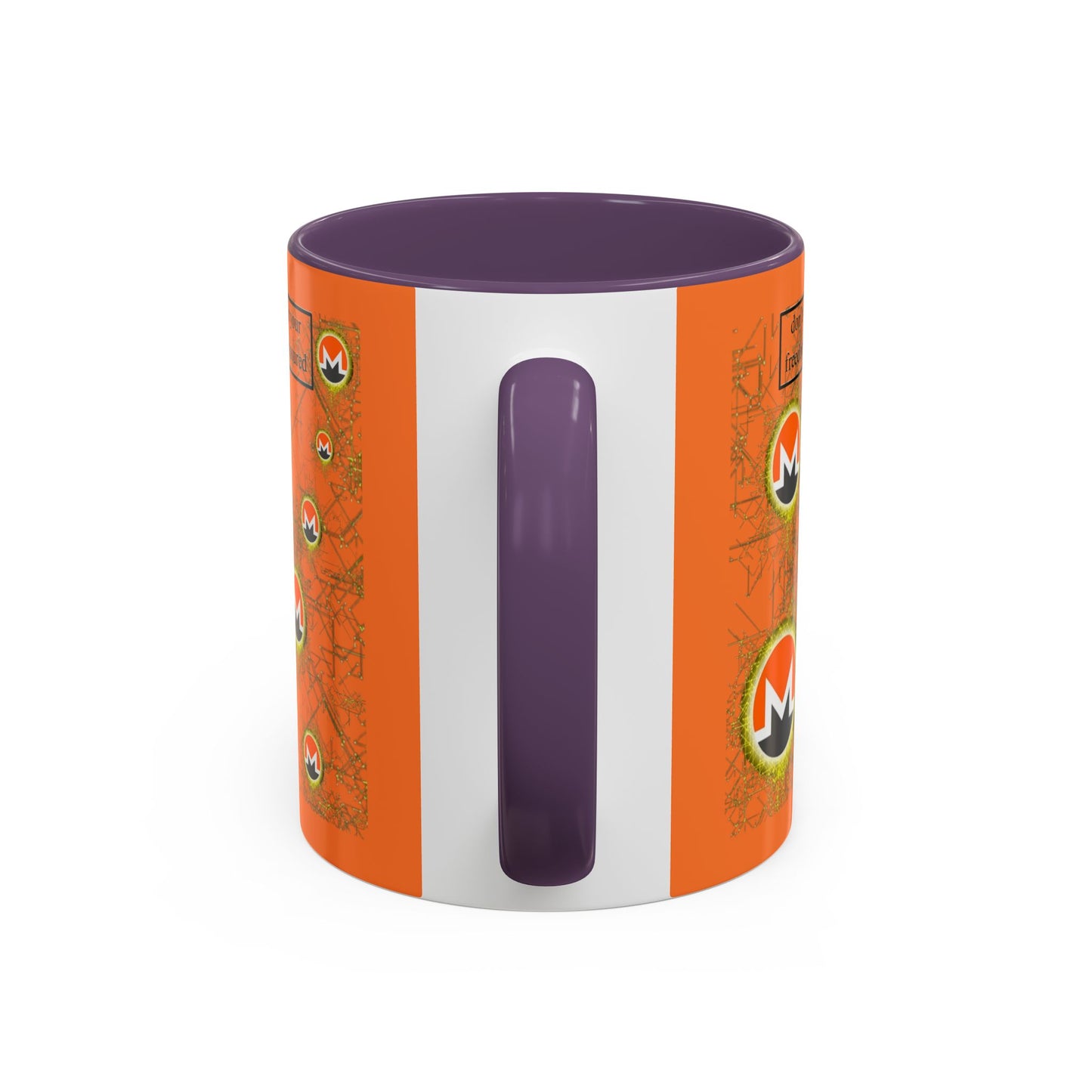 Monero (XMR) don't assume your freedoms are assured Orange Accent Mug by cypherpunkgear.com