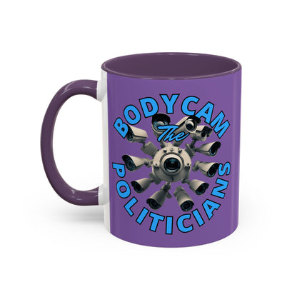 Bodycam the Politicians Cameras Light Purple Accent Mug by cypherpunkgear.com