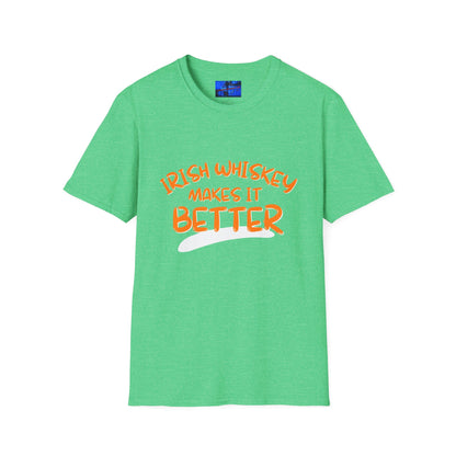 Irish Whiskey makes it better OGfont DKcolors Unisex T-Shirt by cypherpunkgear