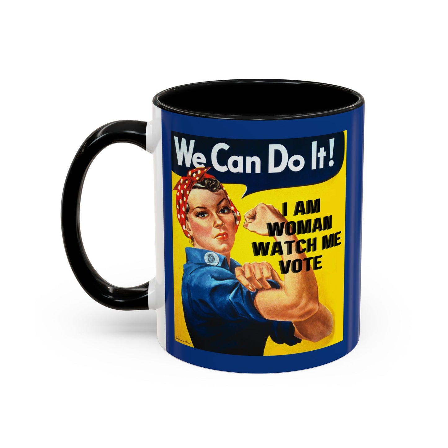 I Am Woman Watch Me Vote Rosie Dark Blue Accent Mug by cypherpunkgear.com
