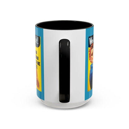 I Am Woman Watch Me Vote Rosie Turquoise Accent Mug by cypherpunkgear.com