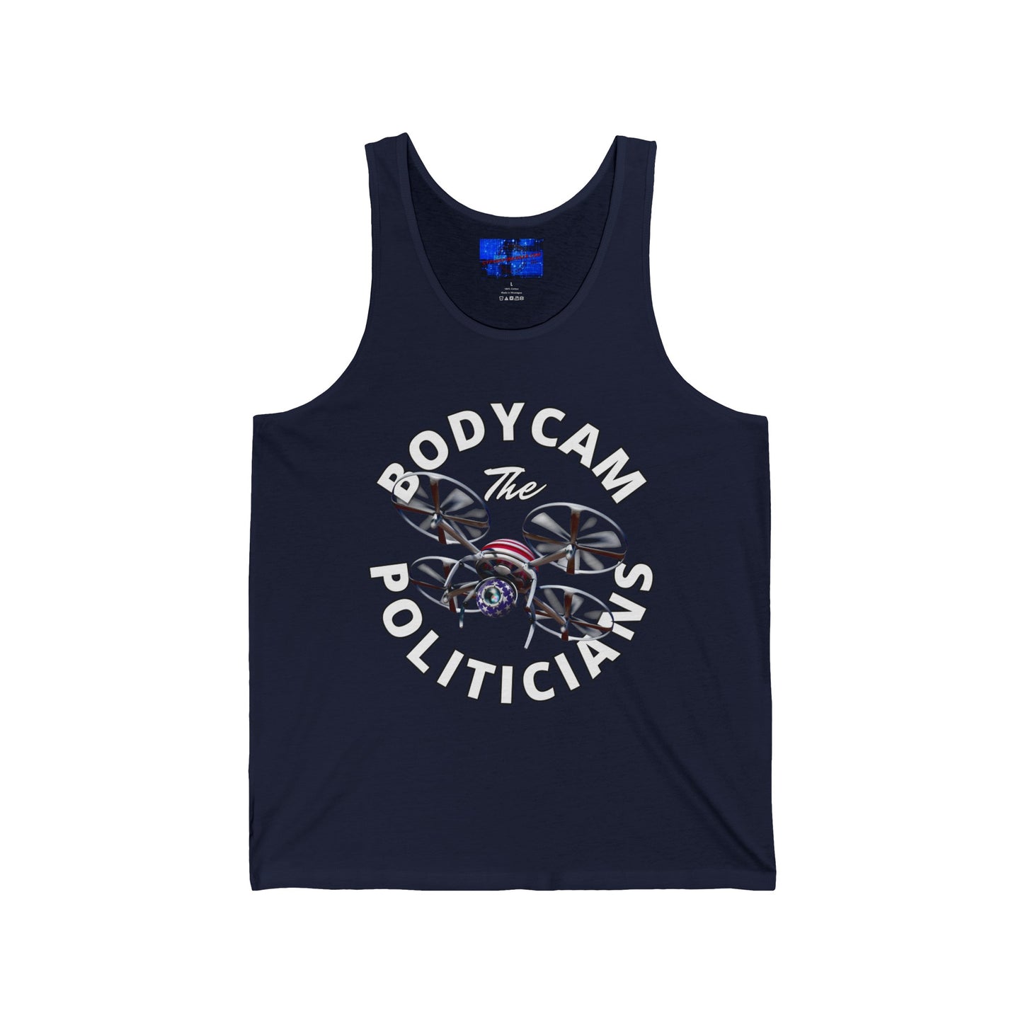 Bodycam the Politicians Drone Unisex Jersey Tank Top by cypherpunkgear