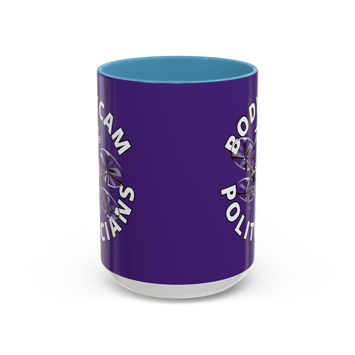 Bodycam the Politicians Drone Purple Accent Mug by cypherpunkgear.com