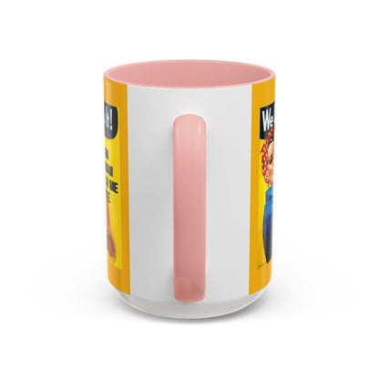 I Am Woman Watch Me Vote Rosie Yellow Accent Mug by cypherpunkgear.com