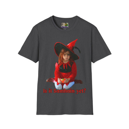 Is it Samhain yet? Dark colors Unisex T-Shirt by CreepyCrafts.boo