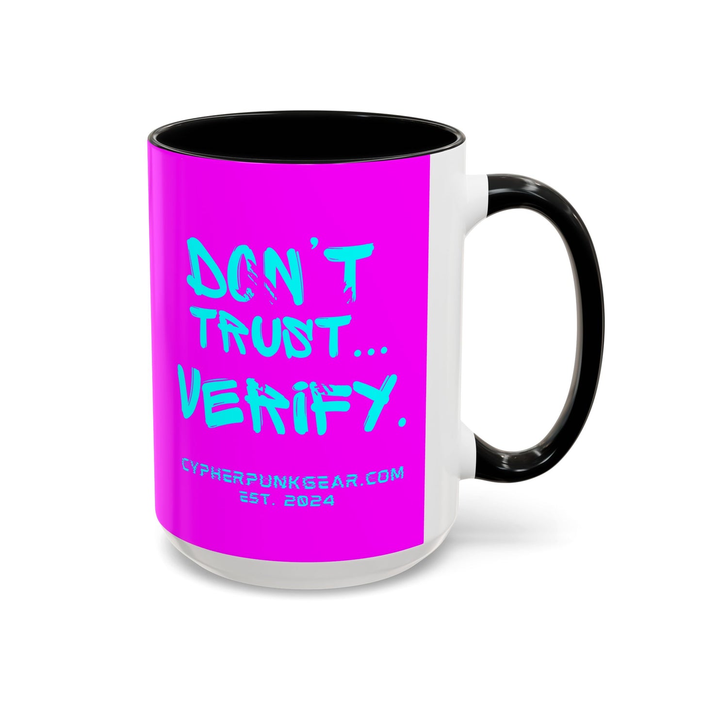 Don't Trust...Verify. Electric Magenta Accent Mug by cypherpunkgear.com