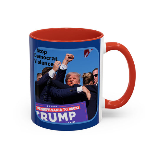 Stop Democrat Violence Accent Mug by cypherpunkgear