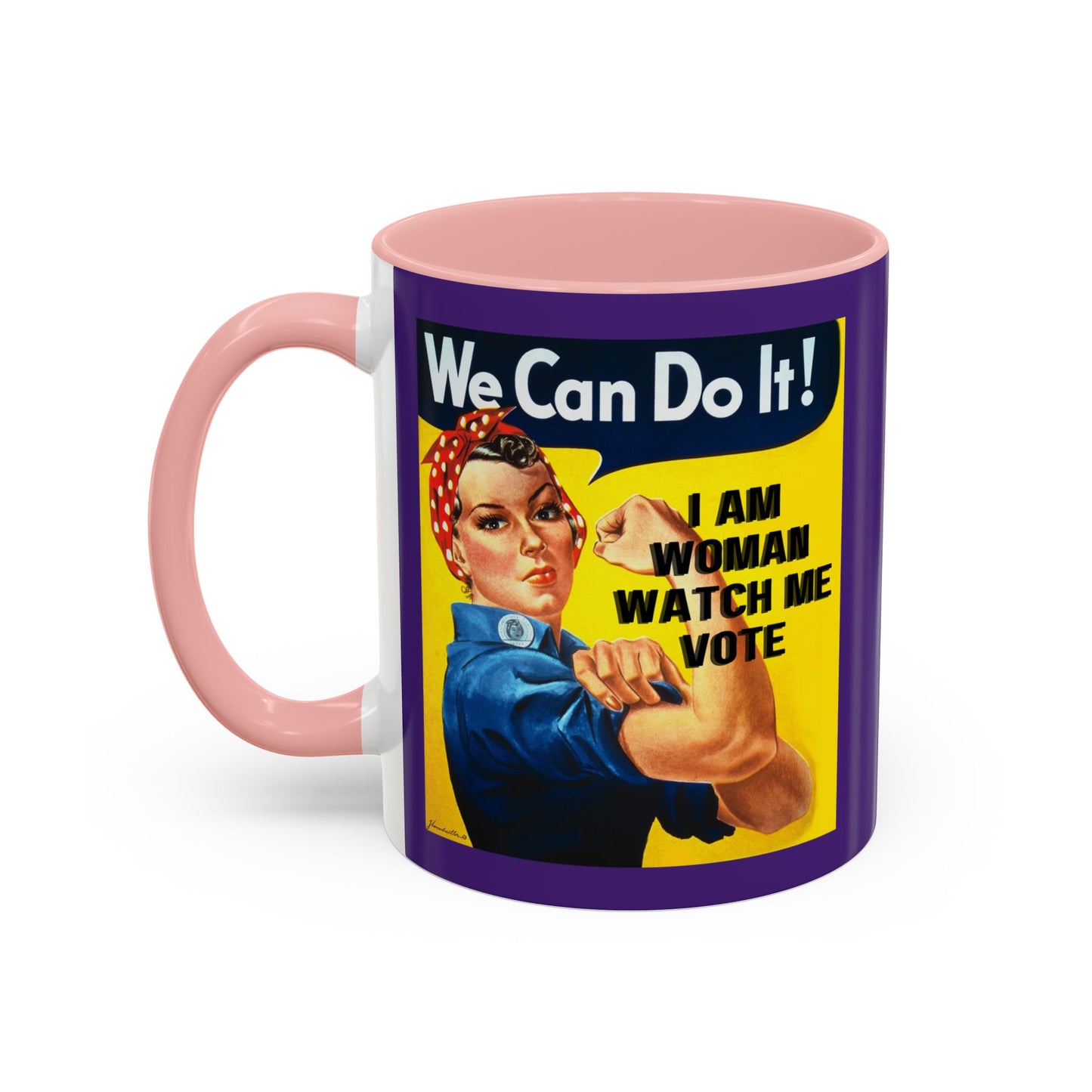 I Am Woman Watch Me Vote Rosie Purple Accent Mug by cypherpunkgear.com