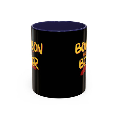Bourbon makes it better Accent Mug by cypherpunkgear.com