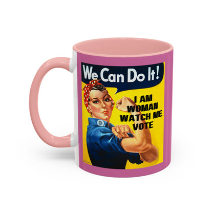I Am Woman Watch Me Vote Rosie Pink Accent Mug by cypherpunkgear.com