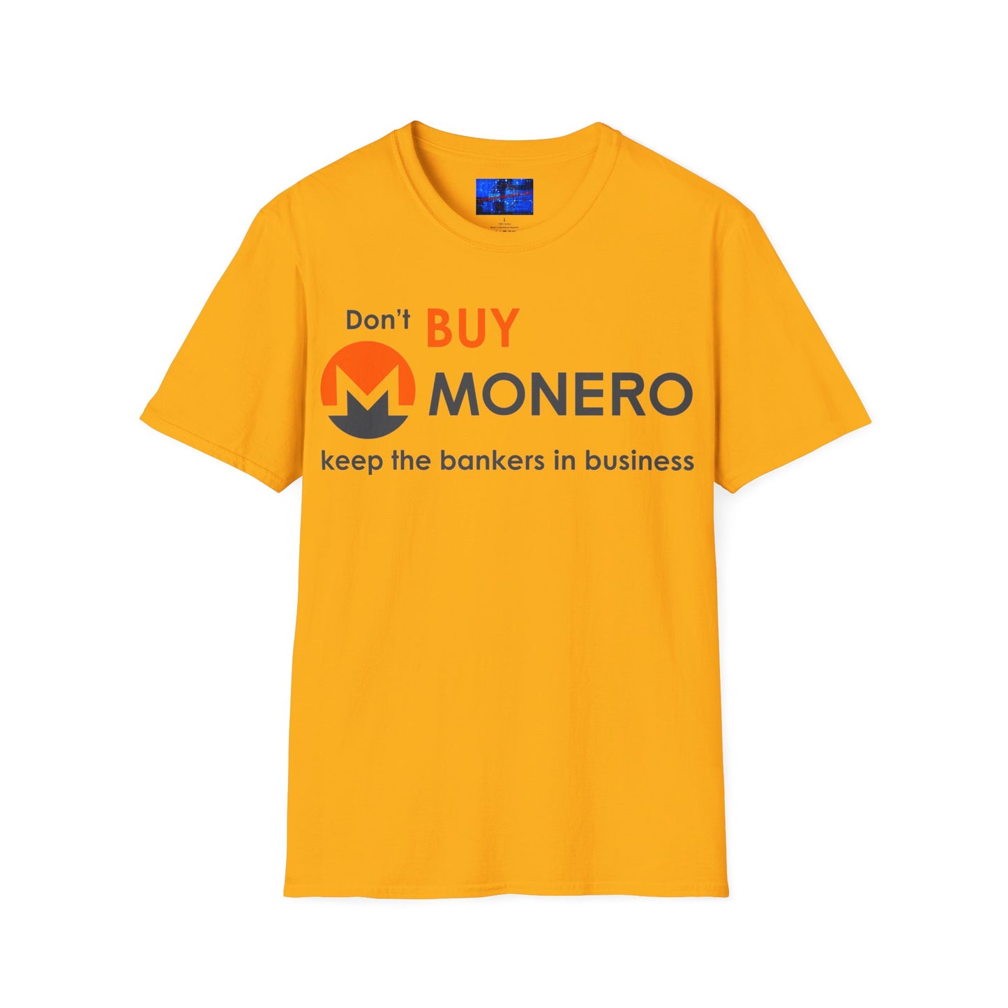 Don't buy Monero (XMR) Unisex T-Shirt by cypherpunkgear