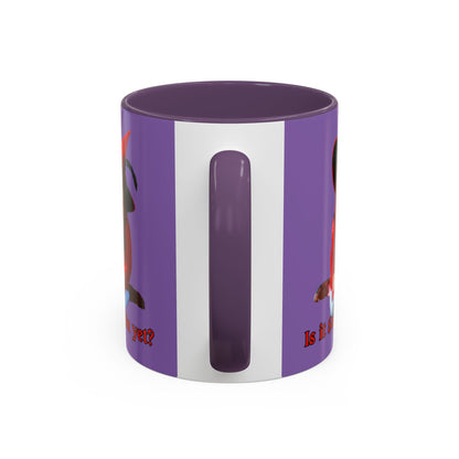 Is it Samhain yet? Light Purple Accent Mug by CreepyCrafts.boo