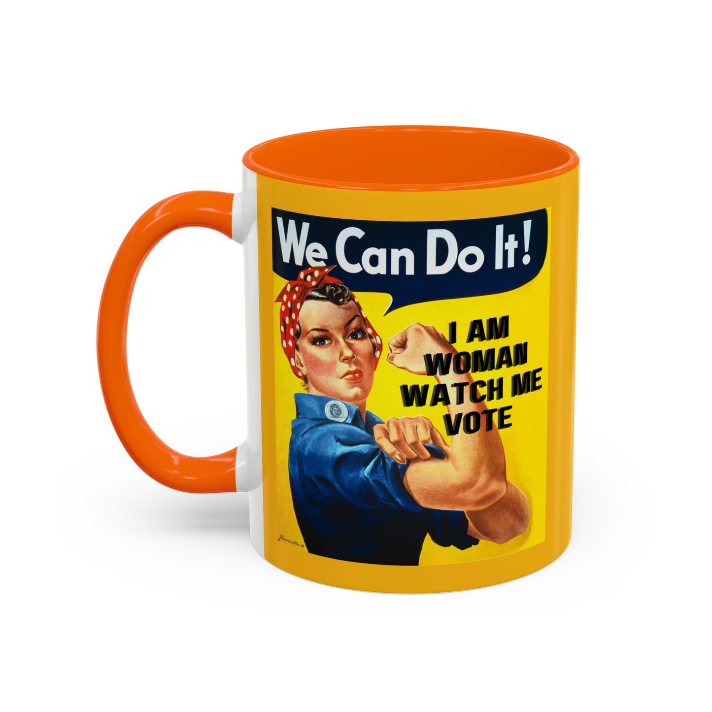I Am Woman Watch Me Vote Rosie Yellow Accent Mug by cypherpunkgear.com