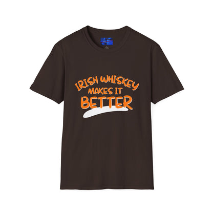 Irish Whiskey makes it better OGfont DKcolors Unisex T-Shirt by cypherpunkgear.com