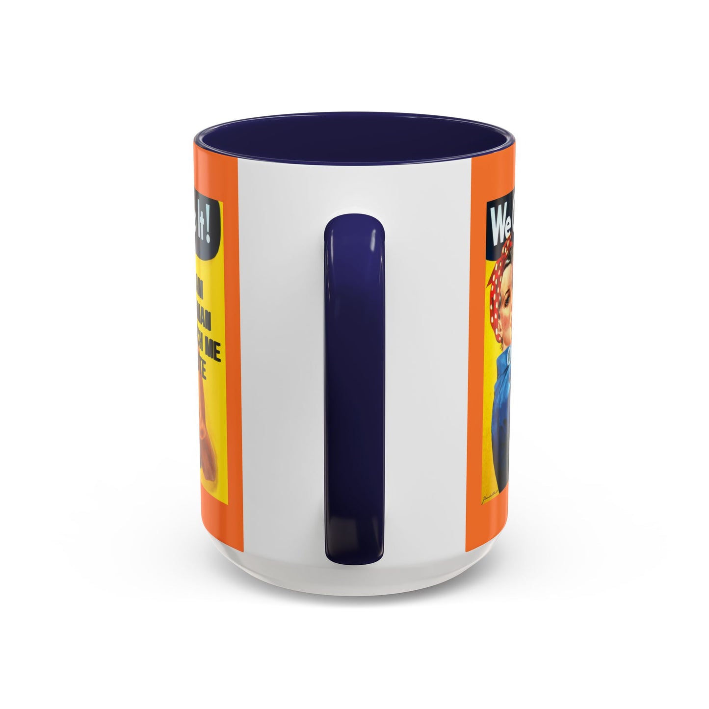 I Am Woman Watch Me Vote Rosie Orange Accent Mug by cypherpunkgear.com