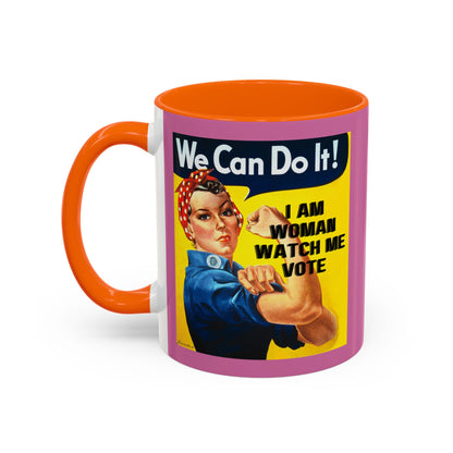 I Am Woman Watch Me Vote Rosie Pink Accent Mug by cypherpunkgear.com