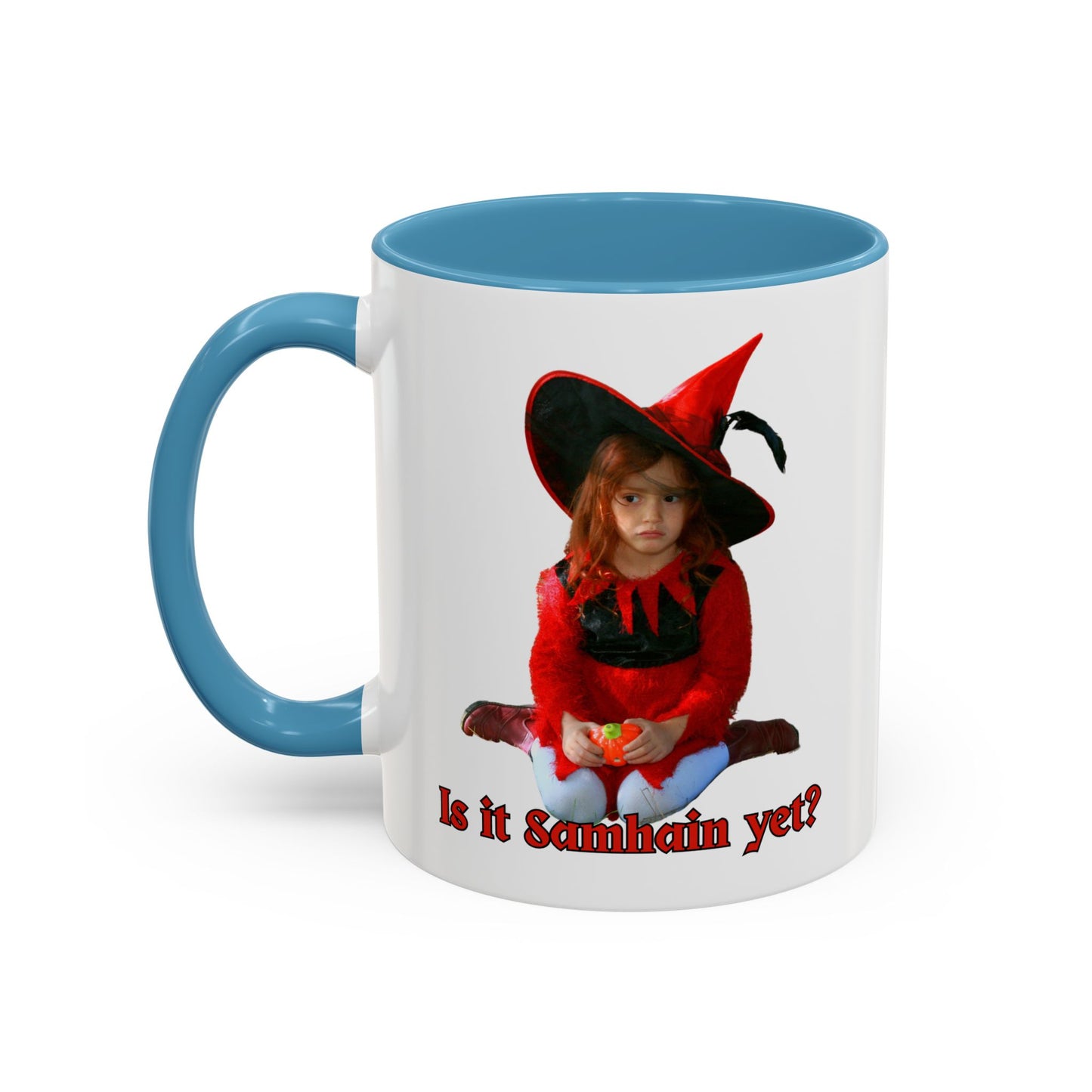 Is it Samhain yet? Accent Mug by cypherpunkgear