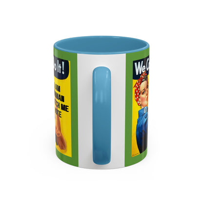 I Am Woman Watch Me Vote Rosie Green Accent Mug by cypherpunkgear.com