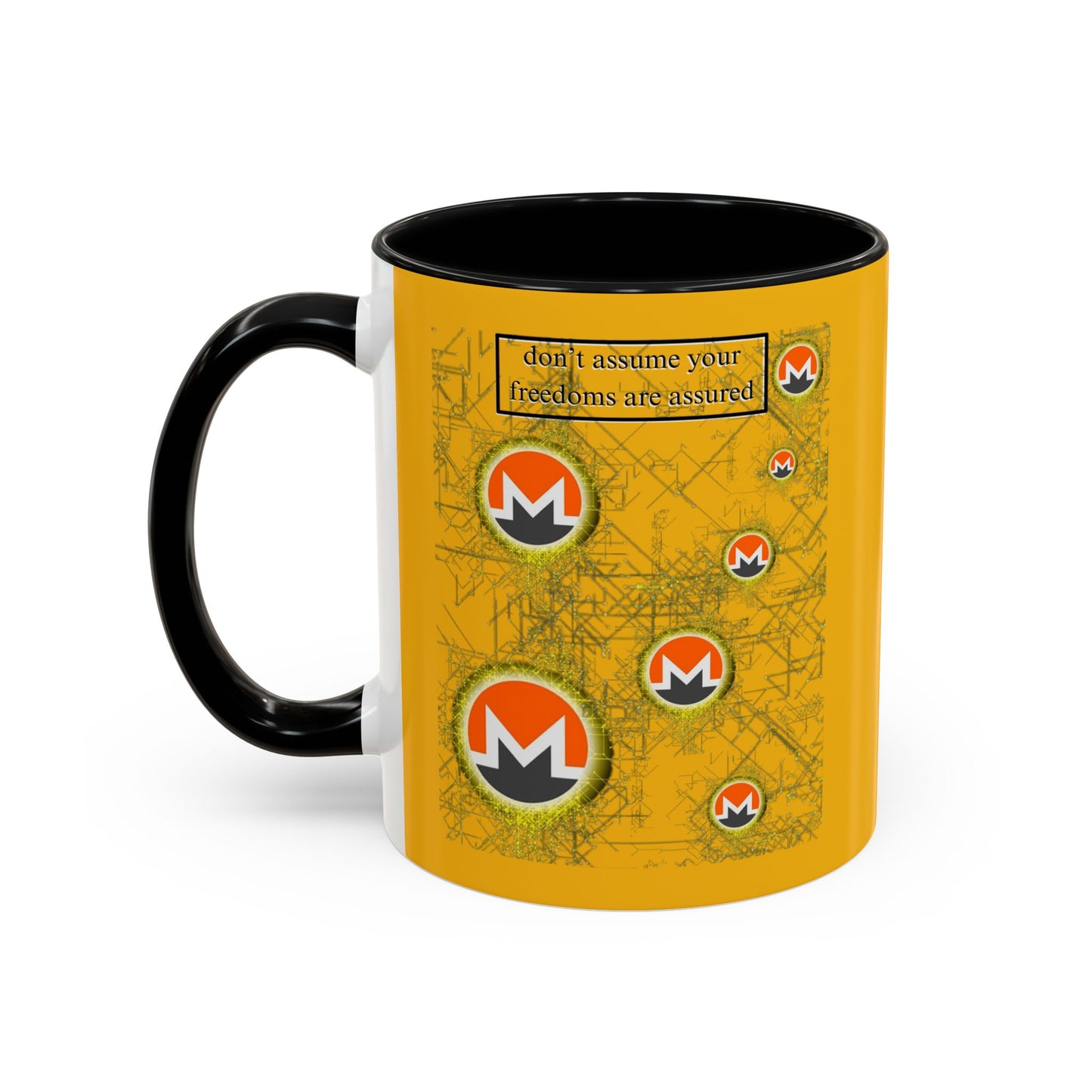 Monero (XMR) don't assume your freedoms are assured Yellow Accent Mug by cypherpunkgear.com
