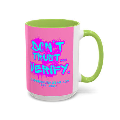 Don't Trust...Verify. Light Pink Accent Mug by cypherpunkgear.com
