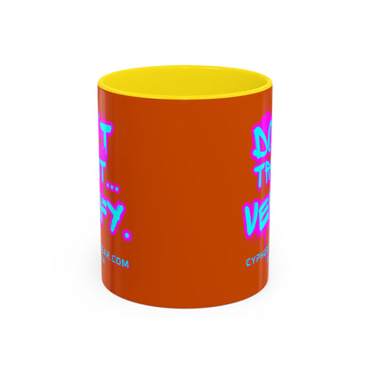 Don't Trust...Verify. Orange Accent Mug by cypherpunkgear.com