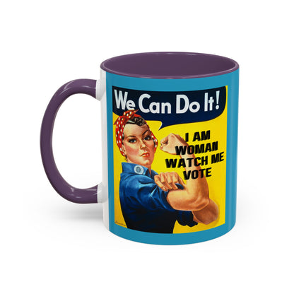 I Am Woman Watch Me Vote Rosie Turquoise Accent Mug by cypherpunkgear.com