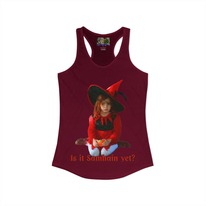 Is it Samhain yet? Women's Racerback Tank Top by CreepyCrafts.boo