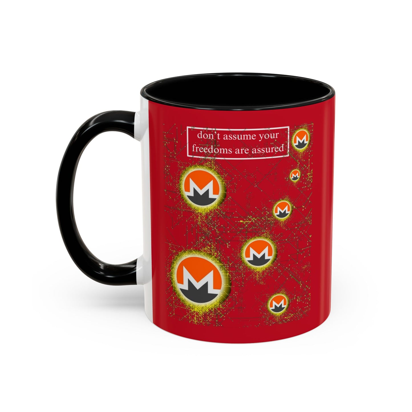 Monero (XMR) don't assume your freedoms are assured Red Accent Mug by cypherpunkgear.com