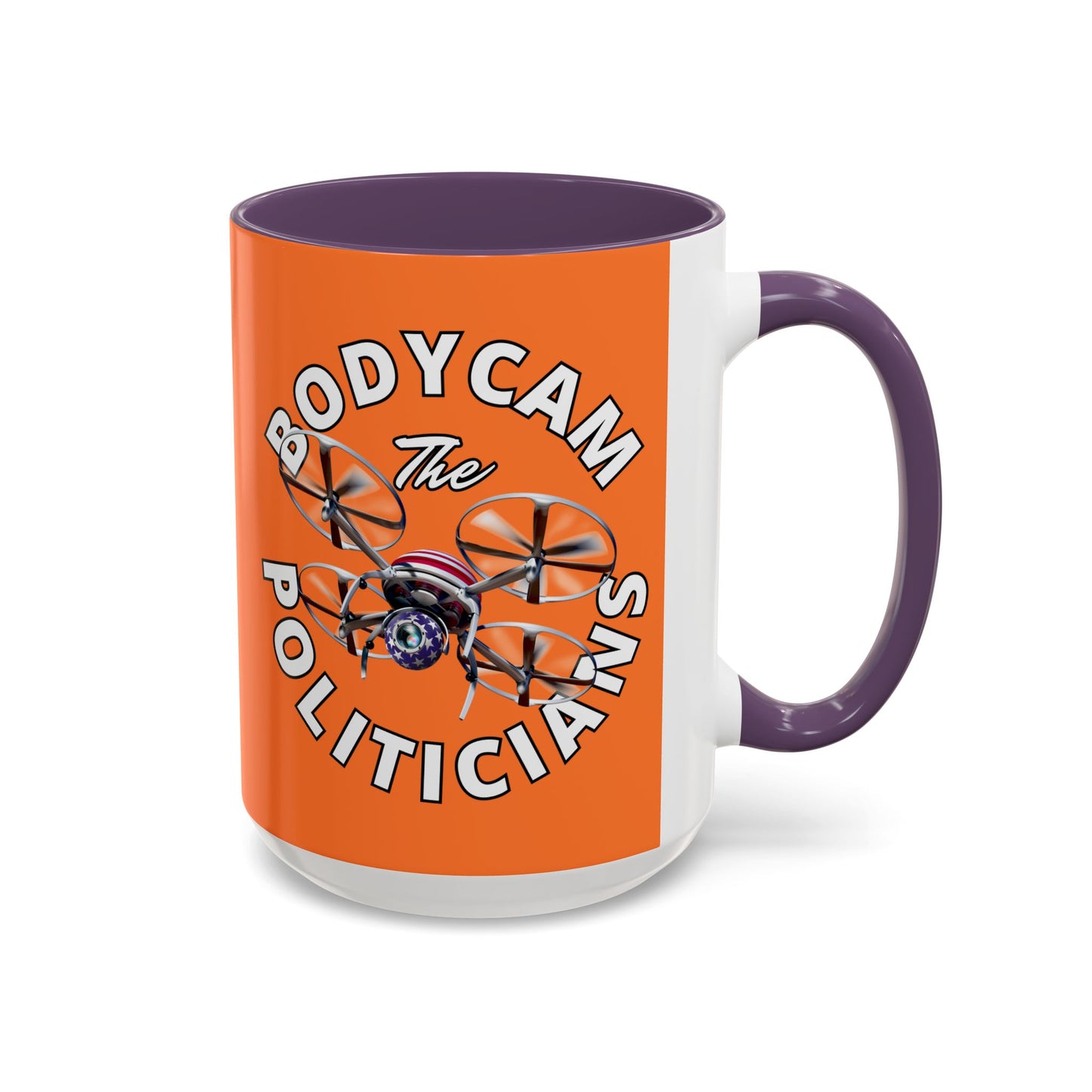 Bodycam the Politicians Drone Orange Accent Mug by cypherpunkgear.com