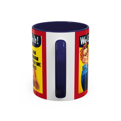 I Am Woman Watch Me Vote Rosie Red Accent Mug by cypherpunkgear.com