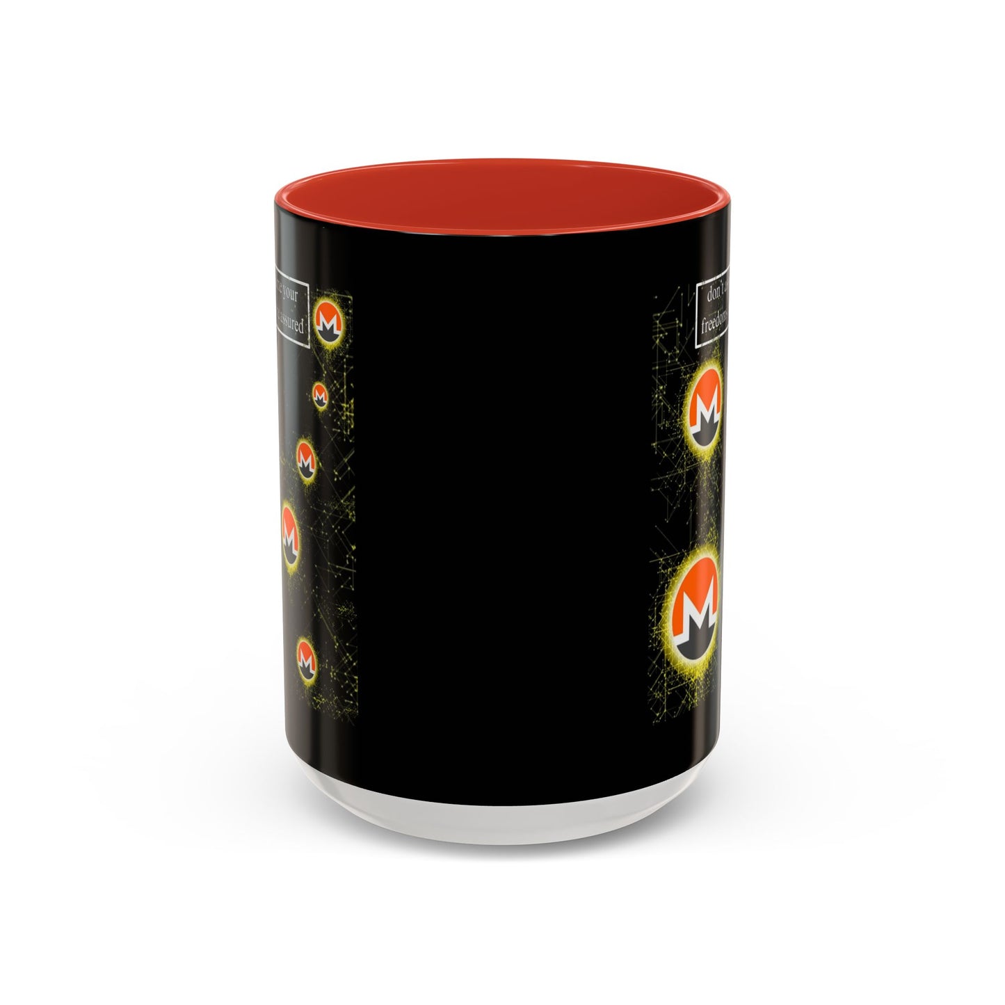 Monero (XMR) don't assume your freedoms are assured Black Accent Mug by cypherpunkgear.com