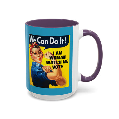 I Am Woman Watch Me Vote Rosie Turquoise Accent Mug by cypherpunkgear.com
