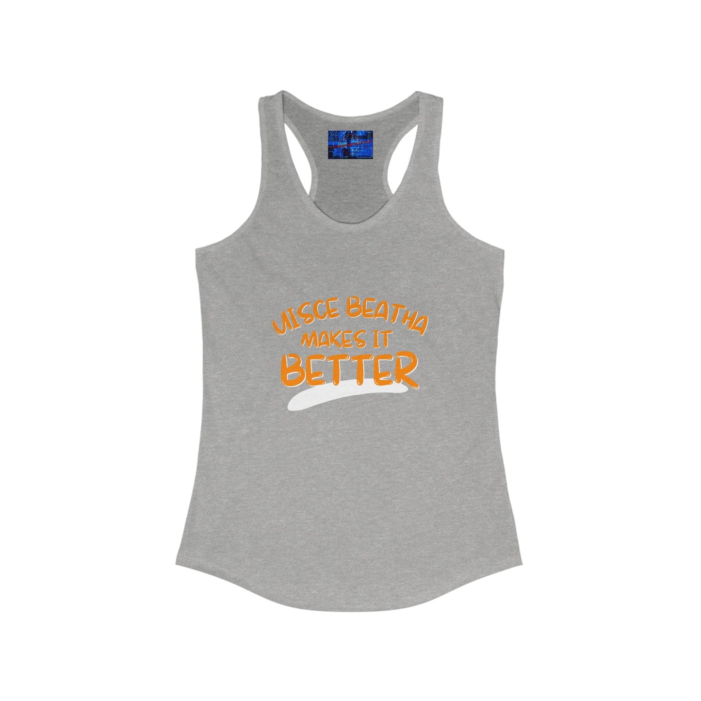 Uisce Beatha makes it better OGfont Women's Racerback Tank Top by cypherpunkgear.com