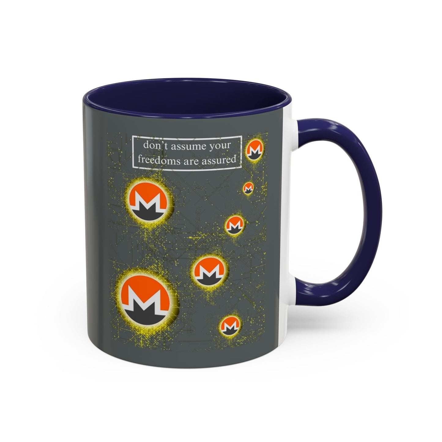 Monero (XMR) don't assume your freedoms are assured Grey Accent Mug by cypherpunkgear.com