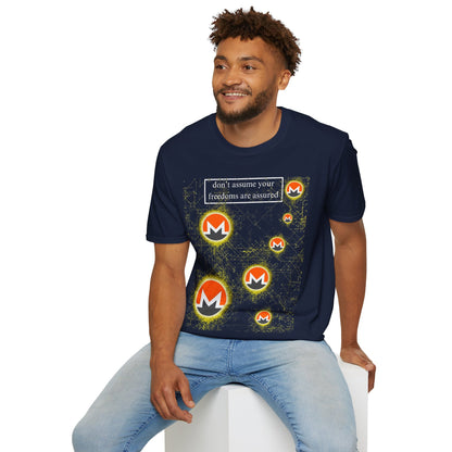 Monero (XMR) don't assume your freedoms are assured Dark colors Unisex T-Shirt by cypherpunkgear.com
