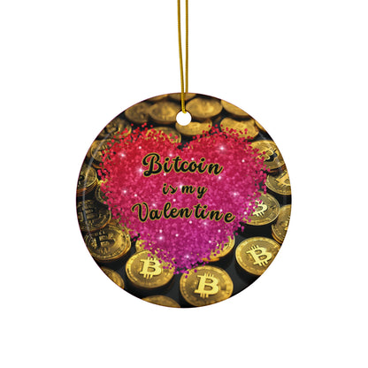 Bitcoin is My Valentine Ornament by cypherpunkgear.com