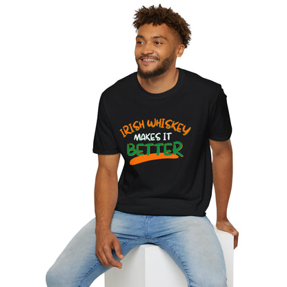 Irish Whiskey makes it better Orange, White, and Green font Dark colors Unisex T-Shirt by cypherpunkgear.com