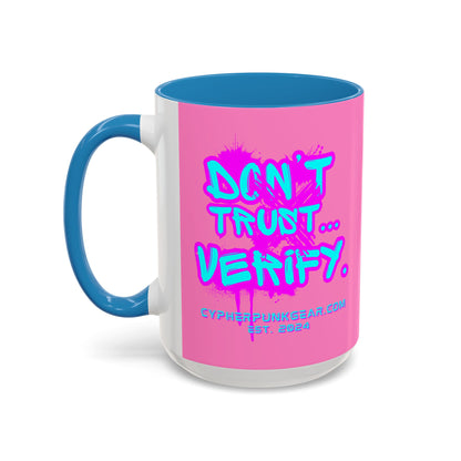 Don't Trust...Verify. Light Pink Accent Mug by cypherpunkgear.com