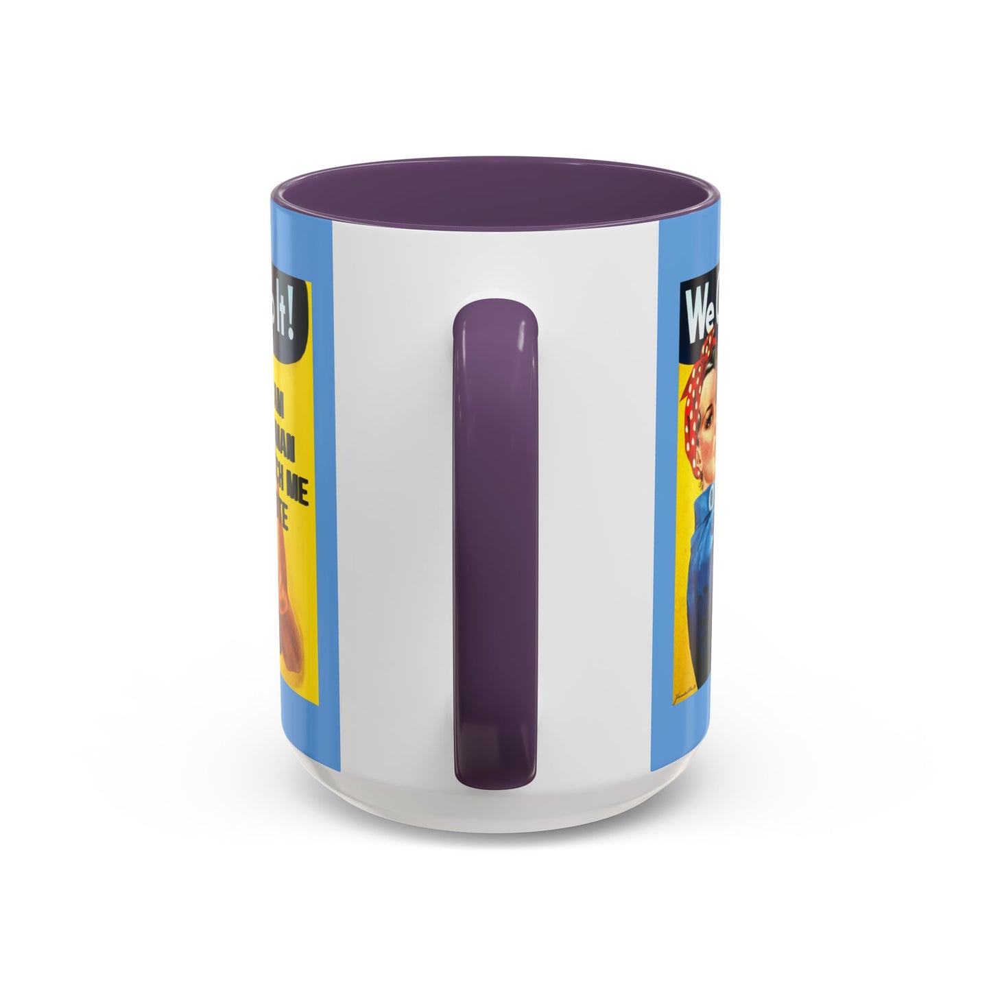 I Am Woman Watch Me Vote Rosie Light Blue Accent Mug by cypherpunkgear.com