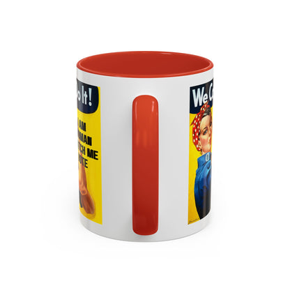 I Am Woman Watch Me Vote Rosie White Accent Mug by cypherpunkgear.com