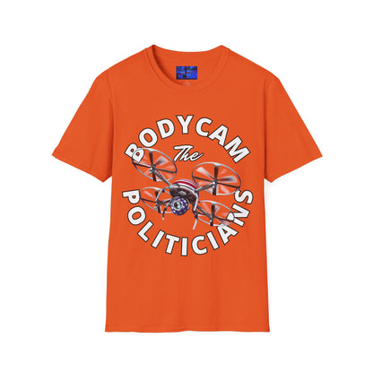 Bodycam the Politicians Drone Light colors Unisex T-Shirt by cypherpunkgear.com