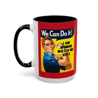 I Am Woman Watch Me Vote Rosie Red Accent Mug by cypherpunkgear.com