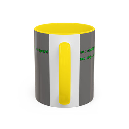 Sometimes I talk to myself - me: omg...same Grey Accent Mug by cypherpunkgear.com