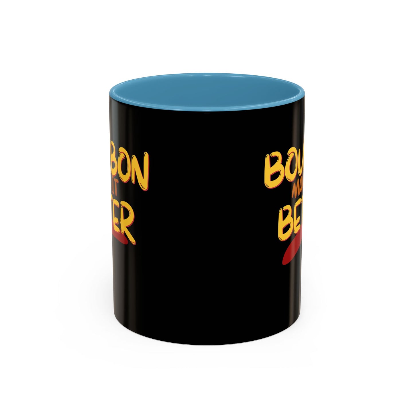 Bourbon makes it better Accent Mug by cypherpunkgear.com