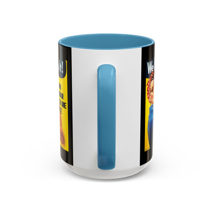 I Am Woman Watch Me Vote Rosie Black Accent Mug by cypherpunkgear.com