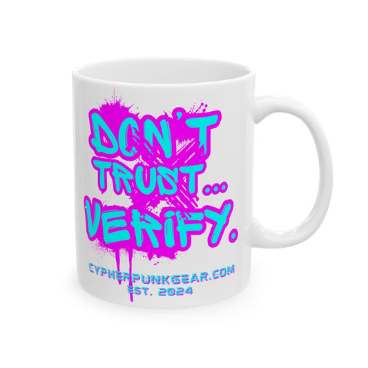 Don't Trust...Verify. White Mug by cypherpunkgear.com