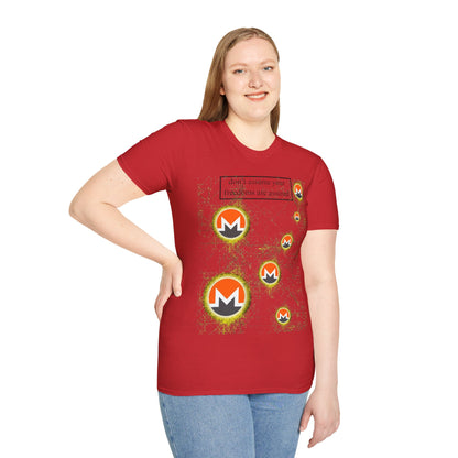 Monero (XMR) don't assume your freedoms are assured Light colors Unisex T-Shirt by cypherpunkgear.com